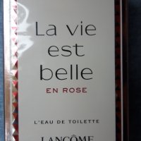 La vie est belle EN ROSE, снимка 1 - Дамски парфюми - 38897882