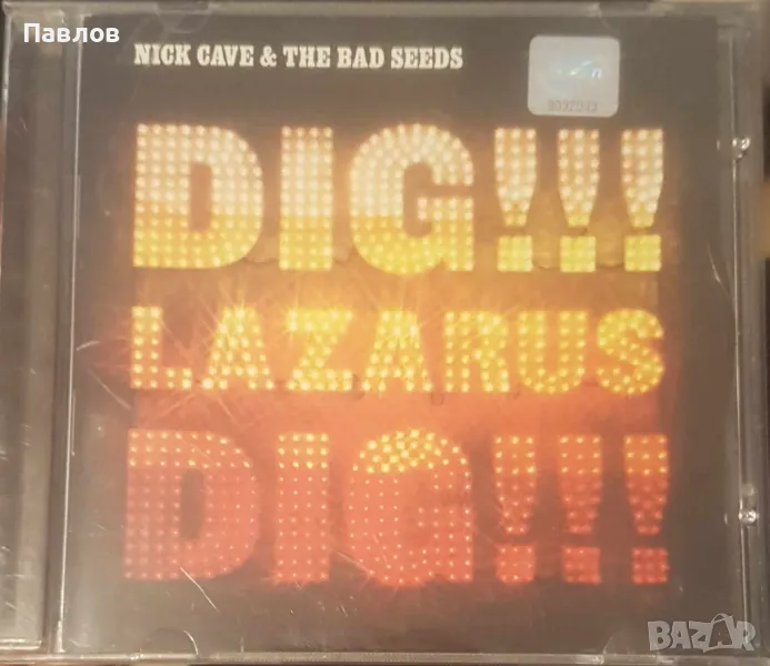 Nick Cave & The Bad Seeds - Dig, Lazarus, Dig!!! компакт диск, снимка 1