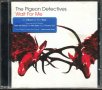 The Pigeon Detectives-Wait For Me, снимка 1 - CD дискове - 36961287