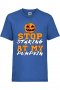 Детска тениска Stop Staring At My Pumpkin 1,Halloween,Хелоуин,Празник,Забавление,Изненада,Обичаи,, снимка 4