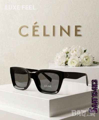 CELINE 💎Дамски Слънчеви Очила , снимка 6 - Слънчеви и диоптрични очила - 53987647