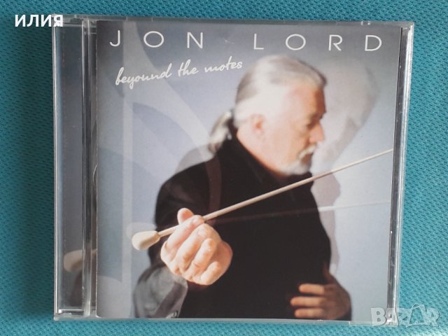 Jon Lord(Deep Purple) - 2004 - Beyond The Notes(Prog Rock,Classic Rock), снимка 1 - CD дискове - 44354880