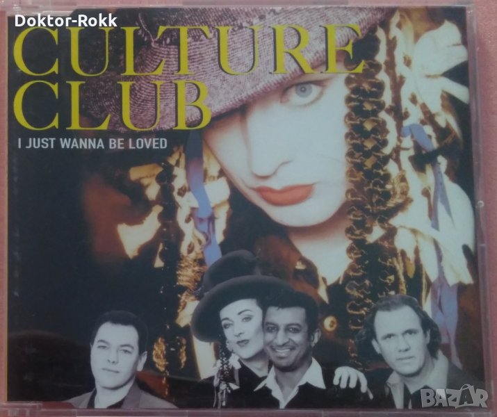 Culture Club – I Just Wanna Be Loved, CD-Single 1998, снимка 1