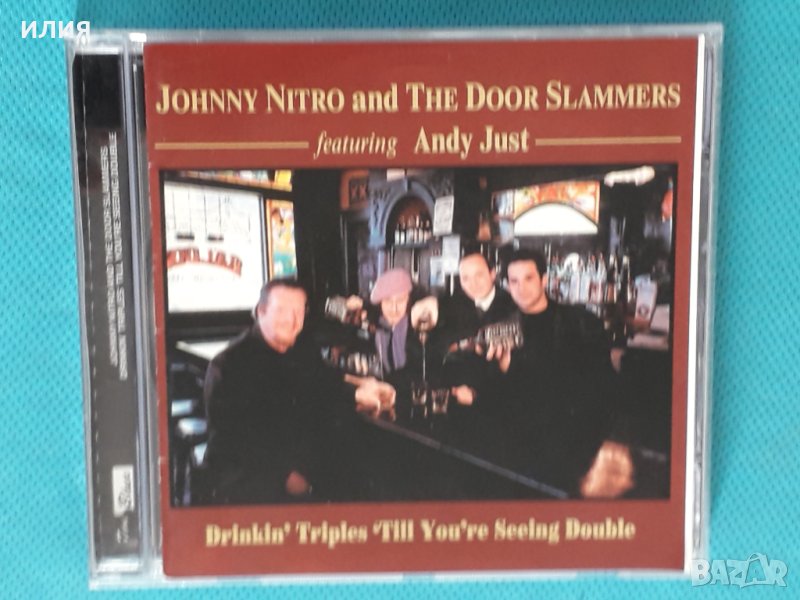 Johnny Nitro & The Door Slammers-1991-Drinkin' Triples 'Till You're Seeing Double(Blues Rock), снимка 1