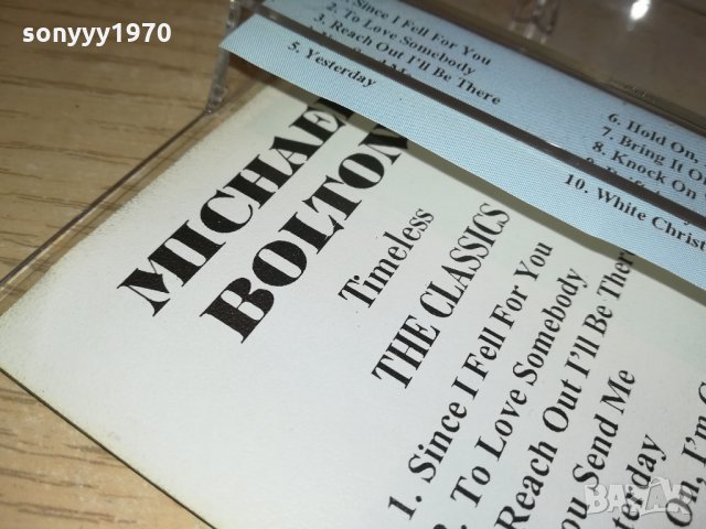 MICHAEL BOLTON-АУДИОКАСЕТА 3112211116, снимка 12 - Аудио касети - 35283214