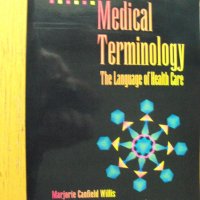Medical terminology. The Language of Health Care., снимка 1 - Енциклопедии, справочници - 40695366