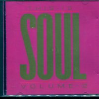 This Is soul -vol 2, снимка 1 - CD дискове - 37711384