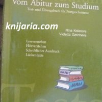 Von Abitrum zum Studium: Test und Ubungsbuch fur Fortgeschrittene, снимка 1 - Чуждоезиково обучение, речници - 38329335