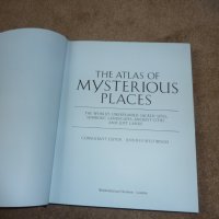 Атлас на мистериозните места, снимка 7 - Енциклопедии, справочници - 42848895