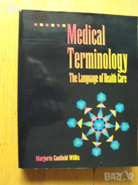 Medical terminology. The Language of Health Care., снимка 1