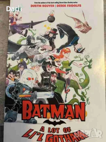 Batman: A Lot of Li'l Gotham- Dustin Nguyen, Derek Fridolfs