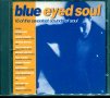 blue Eyed soul-16 of the sweetest, снимка 1 - CD дискове - 37718588