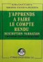 J`apprends a Faire le Compte Rendu Kera Dantcheva, снимка 1 - Чуждоезиково обучение, речници - 31182357
