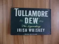 Tullamore Dew метална табела ирландско уиски рекламна алкохол, снимка 1