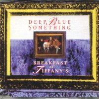 Deep Blue Something, снимка 1 - CD дискове - 35381869