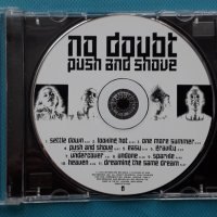 No Doubt – 2012 - Push And Shove(Pop Rock,Ska), снимка 7 - CD дискове - 42811664