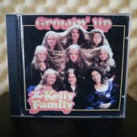 The Kelly Family - Growin' up, снимка 1 - CD дискове - 30424296