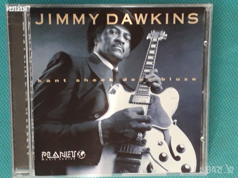 Jimmy Dawkins – 1991 - Kant Sheck Dees Bluze(Chicago Blues), снимка 1