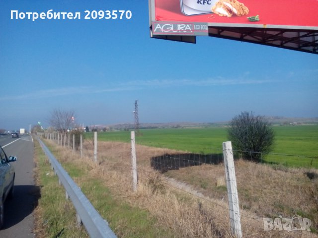 Земеделска земя на автомагистрала Тракия до OMV и KFC с близка ел. мрежа..152км 0898955435, снимка 2 - Земеделска земя - 40117259