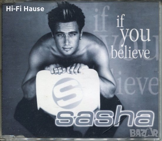 Sasha-if you Believe, снимка 1