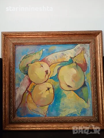 Стара картина Натюрморт с дюли – художник Красимир Мешелев (1960–2006 г.), снимка 5 - Антикварни и старинни предмети - 56173536