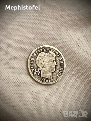 10 цента /дайм/ 1904 г, САЩ - сребърна монета