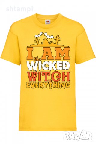 Детска тениска I'm The Wicked Witch Of Everything 1,Halloween,Хелоуин,Празник,Забавление,Изненада,Об, снимка 8 - Детски тениски и потници - 38154894