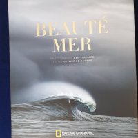 Beaute mer - Красотата на морето/океана, албум на Nat Geo на френски, стотици фотографии,НАМАЛЕН !, снимка 1 - Енциклопедии, справочници - 37749425