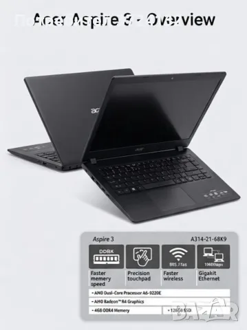 Лаптоп Acer Aspire 3 (A314-21) | 14" | AMD Dual-Core | 4GB DDR4 | 128GB SSD | Бърз и надежден, снимка 2 - Лаптопи за работа - 56047946