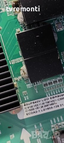 Main Board EAX66524703(1.2).for, LG 43UF640V DISPLAY HC430DGN-SLNX1-5112, снимка 3 - Части и Платки - 38397020