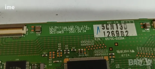 TCON LC320W01-SLB1-G31 6870C-0320A. Свален от LED ТЕЛЕВИЗОР LG 32LC41, снимка 4 - Части и Платки - 48169392