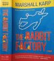 The Rabbit Factory. Marshall Karp 2006 г., снимка 1