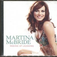 Martina McBride-waking up laughing, снимка 1 - CD дискове - 36967389