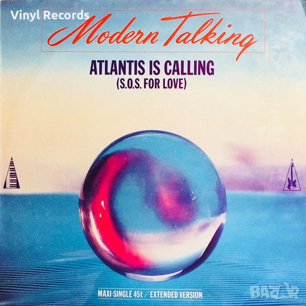 Modern Talking ‎– Atlantis Is Calling (S.O.S. For Love) Vinyl, 12", Maxi-Single, снимка 1