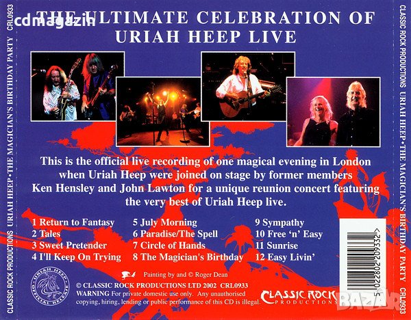 Компакт диск CD Uriah Heep Featuring Ken Hensley, John Lawton – The Magician's Birthday Party, снимка 2 - CD дискове - 35238639