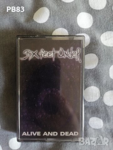 Six Feet Under - Alive And Dead (Аудио Касета) 