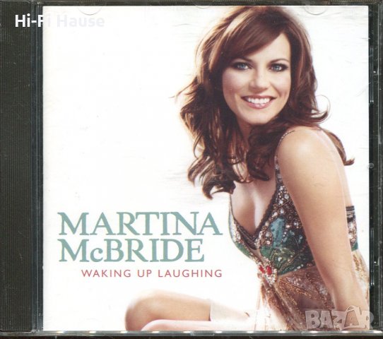 Martina McBride-waking up laughing, снимка 1 - CD дискове - 36967389