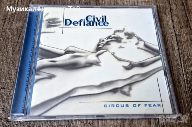 Компакт Дискове - Рок Метъл: Civil Defiance – Circus Of Fear