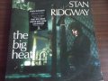Плоча Stan Ridgway "The Big Heat", снимка 1 - Грамофонни плочи - 39812315