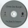 Компакт дискове CD Chris De Burgh – The Road To Freedom, снимка 3