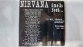 Nirvana – Smells Best..., снимка 3