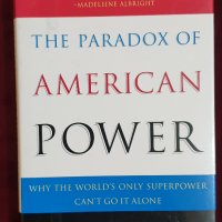 Парадоксът на американската сила / The Paradox of American Power, снимка 1 - Специализирана литература - 38635719