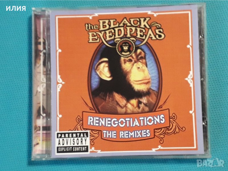 The Black Eyed Peas – 2006 - Renegotiations (The Remixes), снимка 1
