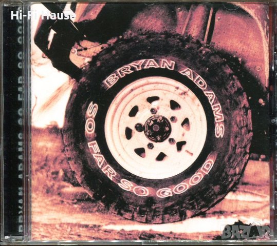 Bryan Adams-so far so Good, снимка 1 - CD дискове - 37447724