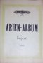 Нотна литература: Arien-Album - Sopran. (Dorffel), снимка 1 - Специализирана литература - 31192280