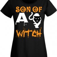 Дамска тениска Son Of A Witch 2,Halloween,Хелоуин,Празник,Забавление,Изненада,Обичаи,, снимка 2 - Тениски - 38138219