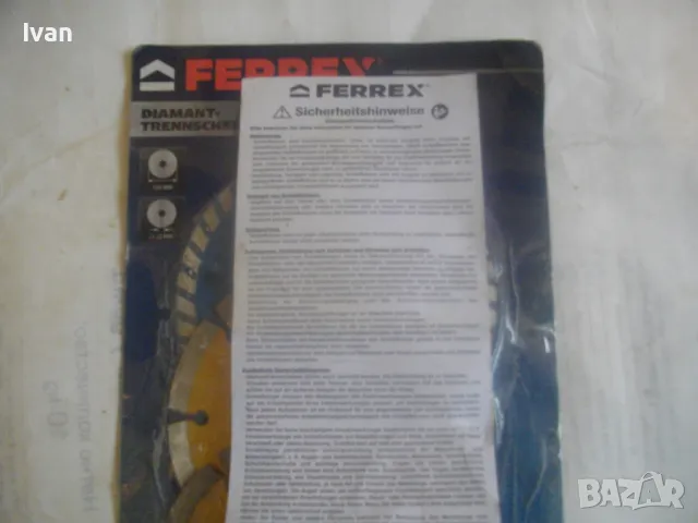 ф125мм НОВ АВСТРИЙСКИ ДИАМАНТЕН ДИСК ДИАМАНТИНА FERREX ЗА РЯЗАНЕ НА КАМЪК ТУХЛИ КЕРЕМИДИ КЛИНКЕР , снимка 15 - Диамантени и режещи инструменти - 50180877
