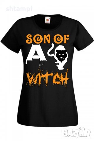 Дамска тениска Son Of A Witch 2,Halloween,Хелоуин,Празник,Забавление,Изненада,Обичаи,, снимка 2 - Тениски - 38138219