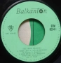 Грамофонни плочи Балкантон 7" сингли цени в обявата, снимка 4