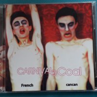 Carnival In Coal –2CD(Grindcore,Industrial,Death Metal), снимка 1 - CD дискове - 42924192